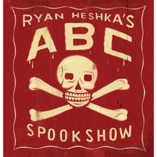 Ryan Heshka's ABC Spook Show_1