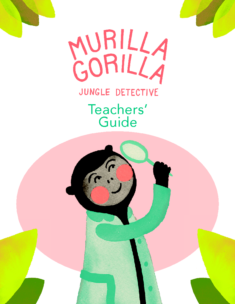 Murilla Gorilla Teacher's Guide