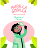 Murilla Gorilla Teacher's Guide